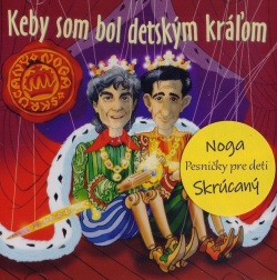 Keby som bol detským kráľom (audio CD)