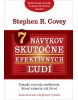 7 návykov skutočne efektívnych ľudí (aktualizované a doplnené vydanie) (Stephen R. Covey)