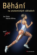 Běhání na anatomických základech (Puleo Joe, Milroy Patrick)
