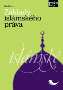Základy islámského práva - 2. vydání (Petr Osina)