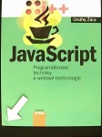 JavaScript Programátorské techniky (1. akosť) (Ondřej Žára)