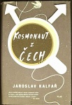 Kosmonaut z Čech (1. akosť) (Jaroslav Kalfař)