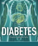 Diabetes: Prevencia, diagnostika, liečba (Rosemary Walker)