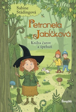 Petronela Jabĺčková 5: Kniha čarov a špehúň (Sabine Städingová)