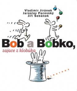 Bob a Bobko, zajace z klobúka (1. akosť) (Vladimír Jiránek)