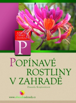 Popínavé rostliny v zahradě (1. akosť) (Daniela Krajčovičová)