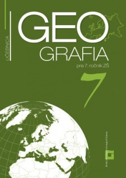 Geografia pre 7. ročník ZŠ a 2 GOŠ - Učebnica (Gabriela Markusová, P. Bubelíny)