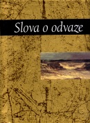 Slova o odvaze (Kolektív)