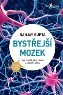 Bystřejší mozek (Sanjay Gupta)