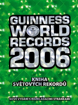 Guinness world records 2006 (Kolektiv autorů)