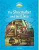 Classic Tales New Edition 1 Shoemaker and Elves + mp3