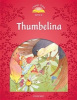 Classic Tales New Edition 2 Thumbelina + MP3 (Arengo, S.)