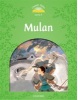 Classic Tales New Edition 3 Mulan