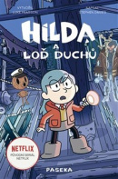 Hilda a loď duchů (Luke Pearson; Stephen Davies)