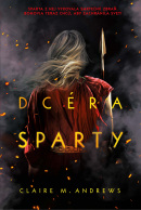 Dcéra Sparty (Claire M. Andrews)