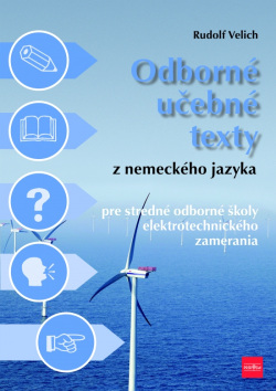 Odborné učebné texty z nemeckého jazyka pre SOŠ elektrotechnického zamerania (Rudolf Velich)