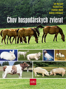 Chov hospodárskych zvierat 2. vydanie (Ján Horváth a kol.)