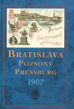 Bratislava 1907 Pozsony Pressburg (Emil Kumlik)