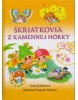 Škriatkovia z Kamennej hôrky (Irena Kaftanová; Dagmar Ježková)