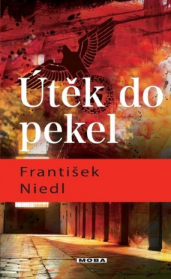 Útěk do pekel (František Niedl)