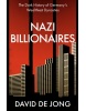 Nazi Billionaires (David de Jong)