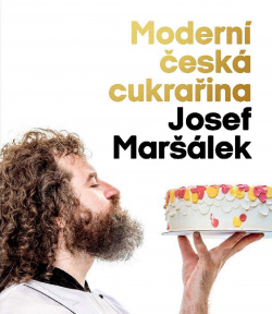 Česká moderní cukrařina (1. akosť) (Josef Maršálek)