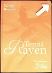 Temná Raven (1. akosť) (Sylvain Reynard)