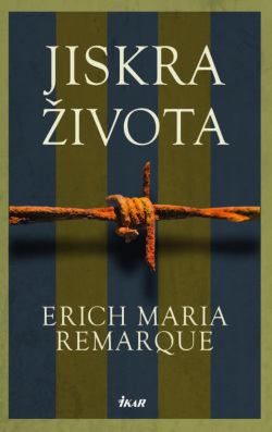 Jiskra života (Erich Maria Remarque)