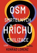 Osm smrtelných hříchů civilizace (Lorenz Konrad)