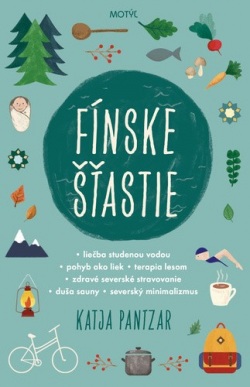 Fínske šťastie (Katja Pantzar)