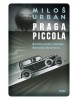 Praga piccola (Miloš Urban)