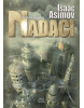 Předehra k nadaci (2. vydání) (Isaac Asimov)