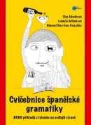 Cvičebnice španělské gramatiky (1. akosť) (Ludmila Mlýnková, Olga Macíková, Manuel Díaz-Faes González)