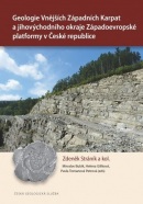 Geologie Vnějších Západních Karpat a jihovýchodního okraje Západoevropské platformy v České republic (Zdeněk Stráník)