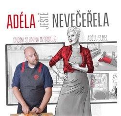 Adéla ještě nevečeřela (Ondřej Slanina, Adéla Elbel)