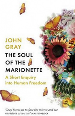 Soul of the Marionette (John Gray)