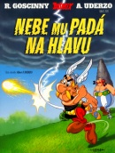 Asterix Nebe mu padá na hlavu (René Goscinny; Albert Uderzo)