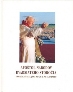 Apoštol národov dvadsiateho storočia (Kolektív autorov)