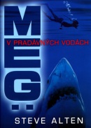 Meg V pradávných vodách (Steve Alten)