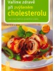 Vaříme zdravě při zvýšeném cholesterolu (Friedrich Bohlmann)