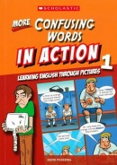 More Confusing Words in Action 1: Learning English through pictures