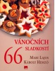 66 Vánočních sladkostí (Mari Lajosová; Károly Hemzö)