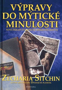 Výpravy do mýtické minulosti (Zecharia Sitchin)