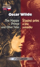 Šťastný princ a jiné pohádky, The Happy Prince and Other Tales (Oscar Wilde)