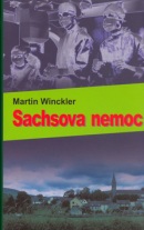 Sachsova nemoc (Martin Winckler)