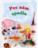 Pec nám spadla (Vladimíra Vopičková)