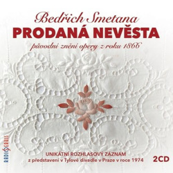 Prodaná nevěsta  CD (Bedřich Smetana)