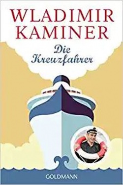 Die Kreuzfahrer (Wladimir Kaminer)