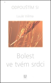 Bolest ve tvém srdci (Luule Viilma)