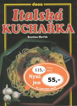 Italská kuchařka (Karina Havlů)